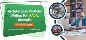 Architectural Portfolio Writing AACA - Ask An Expert At CDRAustralia.Org