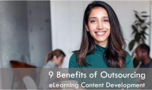 What Are the Prime Benefits of Outsourcing eLearning Content Development?