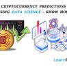 Cryptocurrency Predictions Using Data Science \u2013 Know How 