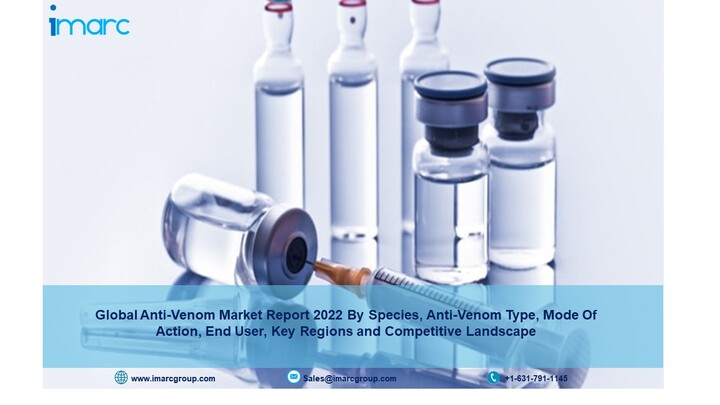 Anti-Venom Market 2022-2027 Size, Industry Share, Trends, Demand, Research Report, Growth