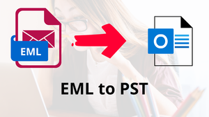 How to Batch Convert EML Files to PST?