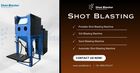 Why Investing in a High-Quality Shot Blasting Machine Pays Off