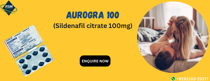 Subtle Art of feeling free from impotence issues through Aurogra 100mg