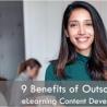 What Are the Prime Benefits of Outsourcing eLearning Content Development?