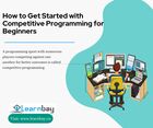 How to Get Started with Competitive Programming for Beginners