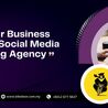 Why Your Business Needs a Social Media Marketing Agency