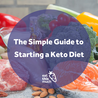 How the Keto Diet Can Transform Your Health and Fitness