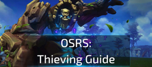 OSRS Thieving Guide