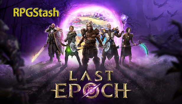 A Comprehensive Loot Experience in Last Epoch Guide