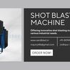 How to Save Money on Your Shot Blasting Machine Purchase