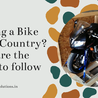 Moving a Bike Cross Country? Here are the Steps to follow.