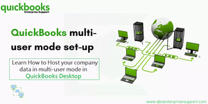 Procedure To Host Company Data In Multi-User Mode In QuickBooks.