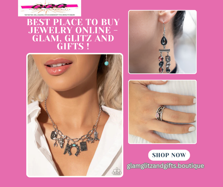 Best Place to Buy Jewelry Online - Glam, Glitz and Gifts !