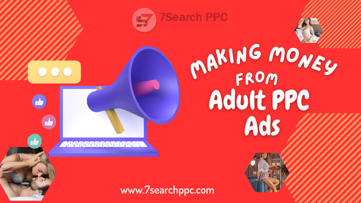 Making Money from Adult PPC Ads