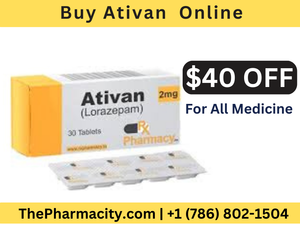 Buy Ativan Online| Ativan1mg2mg | Ativan1mgcheap 