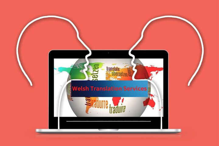 Avail Helpful and affordable Welsh Translation Services