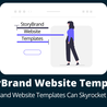 How StoryBrand Website Templates Can Skyrocket Conversions