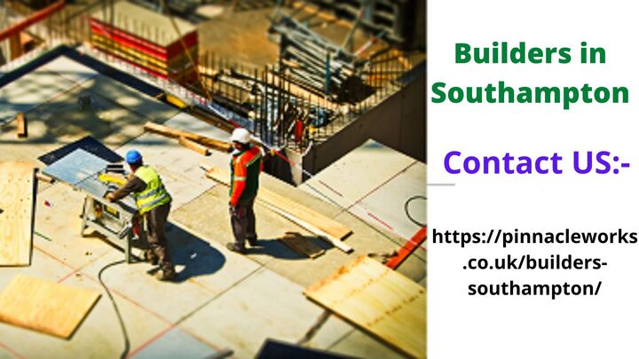 Our quest for the Best builders in Southampton ends here!