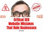 5 Top Website Mistakes That Ruin Businesses in 2024