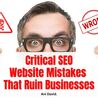 5 Top Website Mistakes That Ruin Businesses in 2024