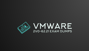 VMware 2V0-62.21 Exam Dumps one hundred% Money-Back 