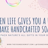 When Life Gives You a Hand, Make Handcrafted Soap!! Pack Nature&#039;s All Gifts in Your Bars