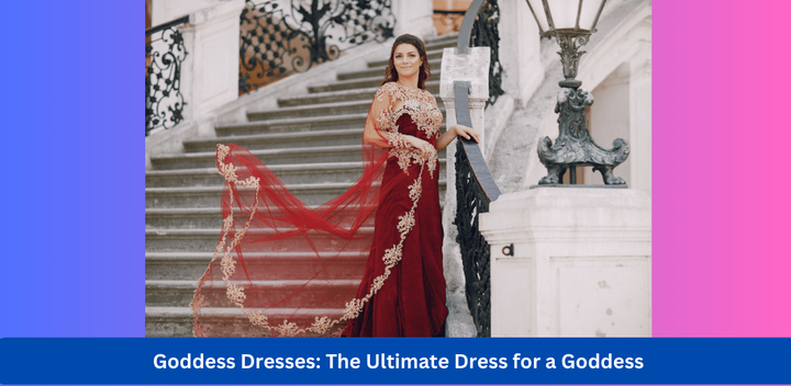 Elevate Your Style with Goddess Dresses