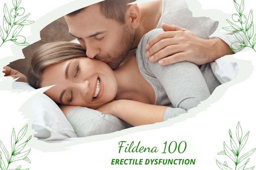 Fildena 100 in Erectile Dysfunction