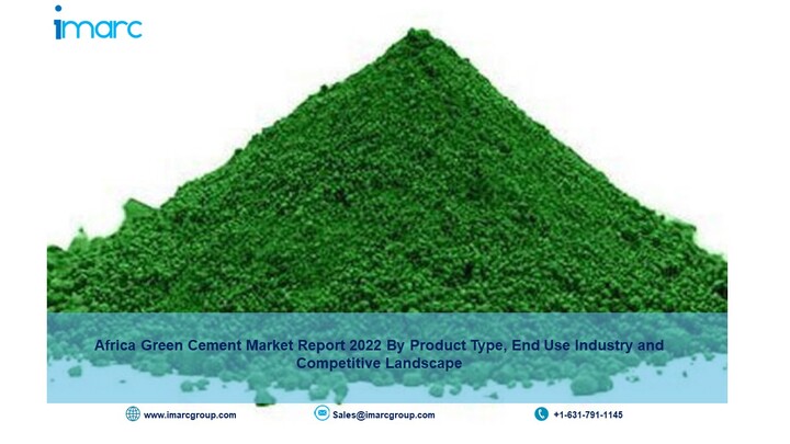 Africa Green Cement Market Report, Size, Share, Trends, Growth, Research and Forecast by 2022-2027