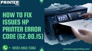 How to Fix issue HP Printer error code 62.80.15