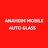 Anaheim Mobile Auto Glass
