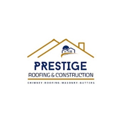 Prestige Roofing &amp; Construction