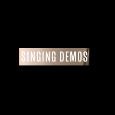 Singing  Demos